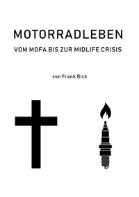 Enlarge image Cover: Motorradleben - BoD - Books on Demand