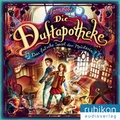 Cover: Die Duftapotheke (3). Das falsche Spiel der Meisterin - Rubiton Audioverlag