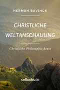 Cover: Christliche Weltanschauung - ceBooks Verlag Alexander Rempel