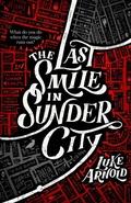 Cover: The Last Smile in Sunder City - Orbit