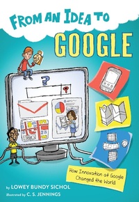 Abbildung von: From an Idea to Google - Clarion Books