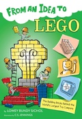 Cover: From an Idea to Lego - Clarion Books