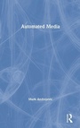 Cover: Automated Media - Routledge