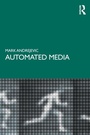Cover: Automated Media - Routledge