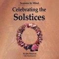 Cover: Seasons in Mind: Celebrating the Solstices - Contrapoint Publishing