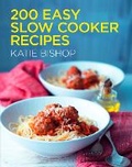 Cover: 200 Easy Slow Cooker Recipes - HarperCollins