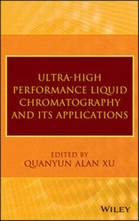 Abbildung von: Ultra-High Performance Liquid Chromatography and Its Applications - Wiley