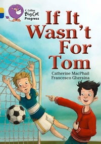 Enlarge image Cover: If It Wasn't For Tom - Collins Educational