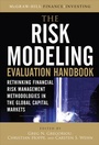 Cover: The Risk Modeling Evaluation Handbook: Rethinking Financial Risk Management Methodologies in the Global Capital Markets - McGraw-Hill Professional