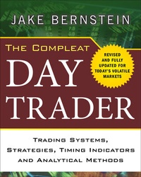 Enlarge image Cover: The Compleat Day Trader, Second Edition - McGraw-Hill Education