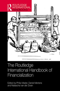 Enlarge image Cover: The Routledge International Handbook of Financialization - Routledge