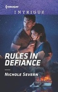 Cover: Rules in Defiance - HARLEQUIN INTRIGUE