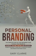 Cover: Personal Branding, The Complete Step-by-Step Beginners Guide to Build Your Brand in - Social Media Academy