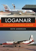 Cover: Loganair - Amberley Publishing