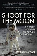Cover: Shoot for the Moon - Amberley Publishing