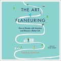 Cover: The Art of Flaneuring - SIMON & SCHUSTER AUDIO
