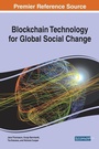 Cover: Blockchain Technology for Global Social Change - IGI Global