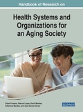 Cover: Handbook of Research on Health Systems and Organizations for an Aging Society - IGI Global