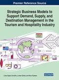 Cover: Strategic Business Models to Support Demand, Supply, and Destination Management in the Tourism and Hospitality Industry - IGI Global