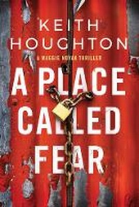 Enlarge image Cover: A Place Called Fear - Thomas & Mercer