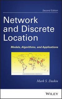 Enlarge image Cover: Network and Discrete Location - Models, Algorithms, and Applications, Second Edition - Wiley