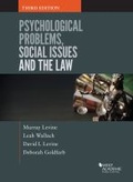 Cover: Psychological Problems, Social Issues and the Law - West Academic Press