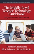 Cover: The Middle-Level Teacher Technology Guidebook - Information Age Publishing