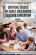 Cover: Critical Issues in Early Childhood Teacher Education - Information Age Publishing