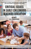 Cover: Critical Issues in Early Childhood Teacher Education - Information Age Publishing