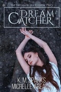 Cover: Dream Catcher - Kingston Publishing Company