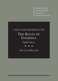 Abbildung von: Cases and Materials on The Rules of Evidence - West Academic Press