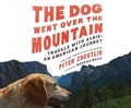 Cover: The Dog Went Over the Mountain - Dreamscape Media