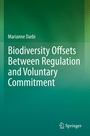 Cover: Biodiversity Offsets Between Regulation and Voluntary Commitment - Springer