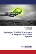Cover: Hydrogen Fuelled Stationary C. I. Engine End-Utility System - LAP Lambert Academic Publishing