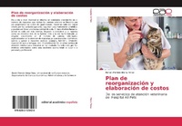Abbildung von: Plan de reorganización y elaboración de costos - Editorial Académica Española