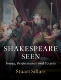 Cover: Shakespeare Seen - Cambridge University Press