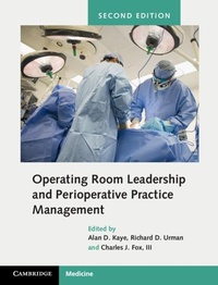Enlarge image Cover: Operating Room Leadership and Perioperative Practice Management - Cambridge University Press