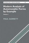 Cover: Modern Analysis of Automorphic Forms By Example: Volume 1 - Cambridge University Press