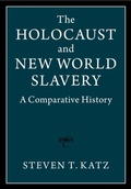 Cover: Holocaust and New World Slavery - Cambridge University Press