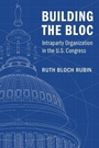 Cover: Building the Bloc - Cambridge University Press