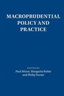 Cover: Macroprudential Policy and Practice - Cambridge University Press