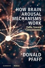 Cover: How Brain Arousal Mechanisms Work - Cambridge University Press
