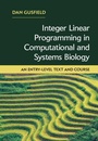 Cover: Integer Linear Programming in Computational and Systems Biology - Cambridge University Press