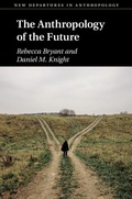 Cover: Anthropology of the Future - Cambridge University Press
