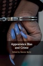 Cover: Appearance Bias and Crime - Cambridge University Press