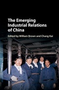 Cover: Emerging Industrial Relations of China - Cambridge University Press
