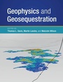 Cover: Geophysics and Geosequestration - Cambridge University Press