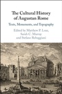 Cover: Cultural History of Augustan Rome - Cambridge University Press
