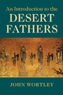 Cover: Introduction to the Desert Fathers - Cambridge University Press