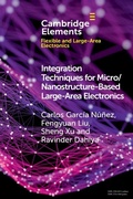 Cover: Integration Techniques for Micro/Nanostructure-based Large-Area Electronics - Cambridge University Press